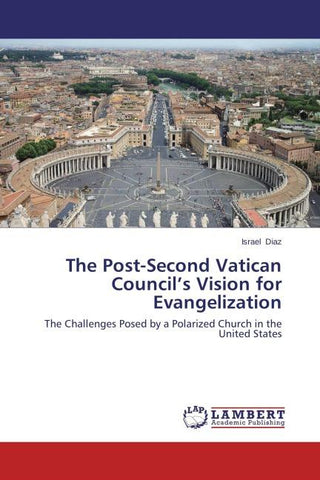 The Post-Second Vatican Council's Vision for Evangelization