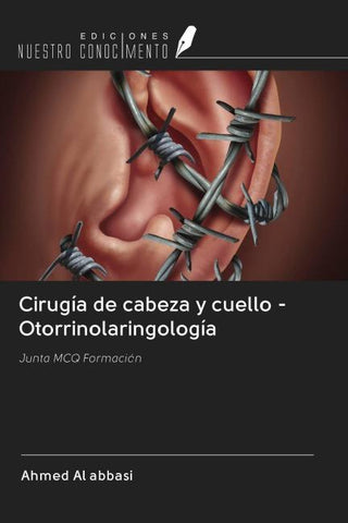 Cirugía de cabeza y cuello - Otorrinolaringología