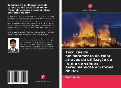 Técnicas de melhoramento do calor através da utilização de forma de esferas aerodinâmicas em forma de Hex