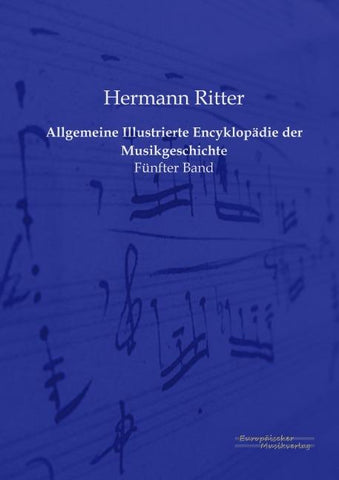 Allgemeine Illustrierte Encyklopädie der Musikgeschichte