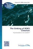 The Sinking of ROKS Cheonan