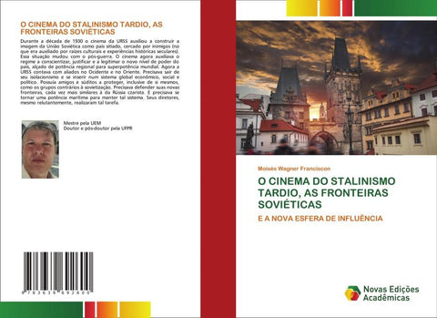 O CINEMA DO STALINISMO TARDIO, AS FRONTEIRAS SOVIÉTICAS