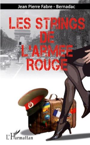 LES STRINGS DE L'ARMEE ROUGE