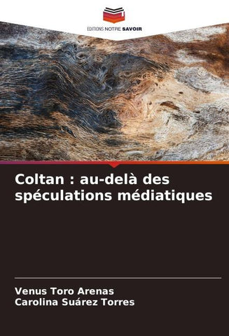Coltan : au-delà des spéculations médiatiques