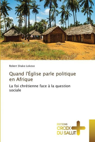 Quand l'Église parle politique en Afrique