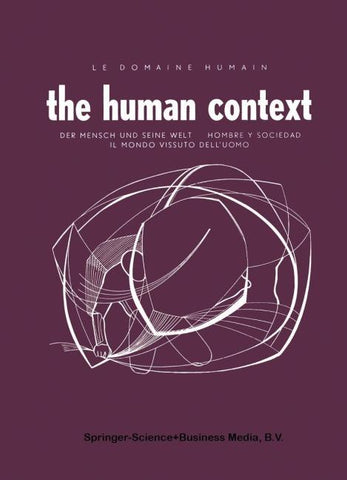 The Human Context