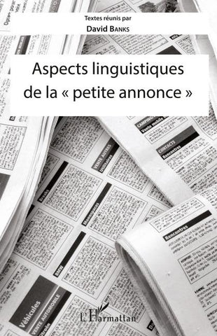 Aspects linguistiques de la "petite annonce"