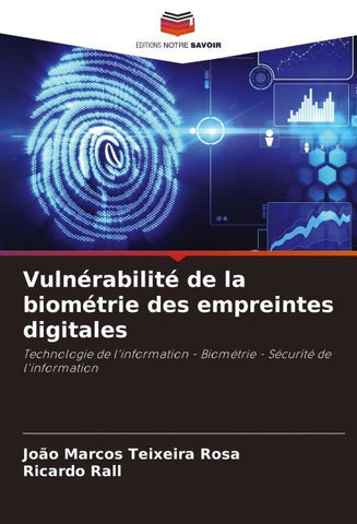 Vulnérabilité de la biométrie des empreintes digitales