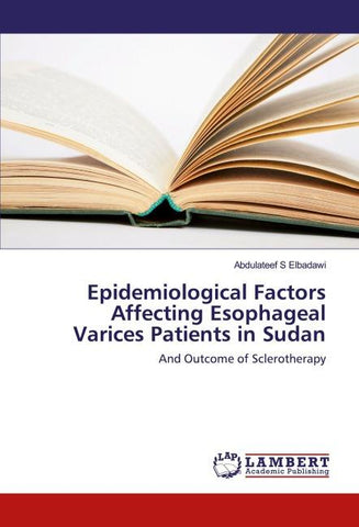 Epidemiological Factors Affecting Esophageal Varices Patients in Sudan