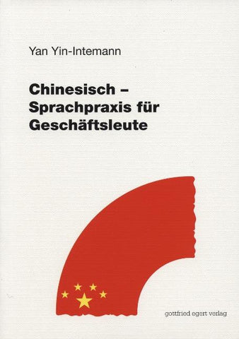 Chinesisch – Sprachpraxis für Fortgeschrittene