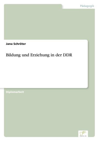 Bildung und Erziehung in der DDR