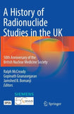 A History of Radionuclide Studies in the UK