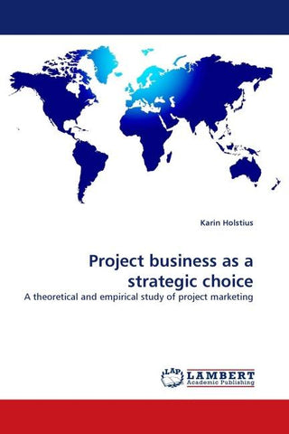 Project business as a strategic choice