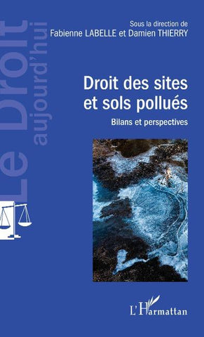 Droit des sites et sols pollués