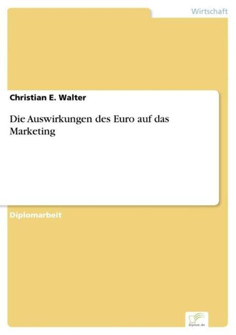 Die Auswirkungen des Euro auf das Marketing