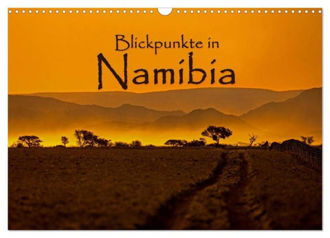 Blickpunkte in Namibia (Wandkalender 2026 DIN A3 quer), CALVENDO Monatskalender