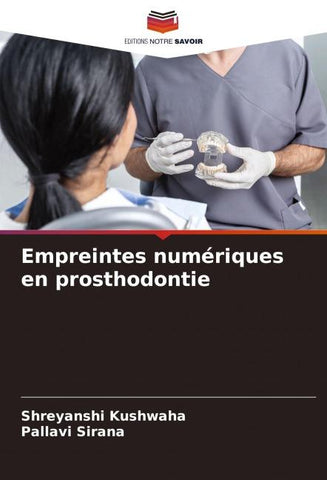 Empreintes numériques en prosthodontie
