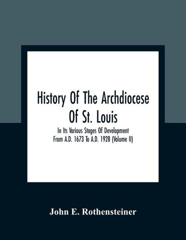 History Of The Archdiocese Of St. Louis