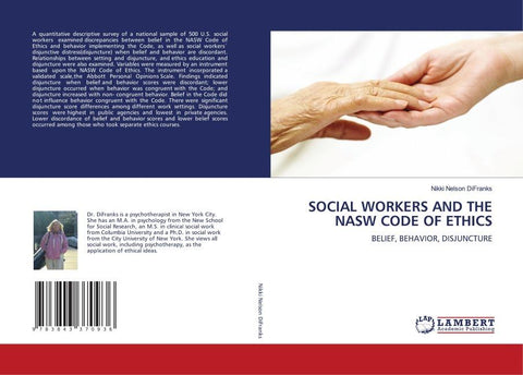 SOCIAL WORKERS AND THE NASW CODE OF ETHICS