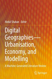 Digital Geographies—Urbanisation, Economy, and Modelling