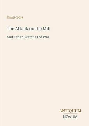 The Attack on the Mill