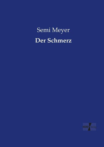 Der Schmerz