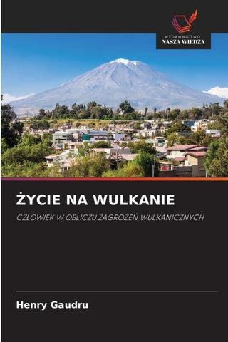 ¿YCIE NA WULKANIE
