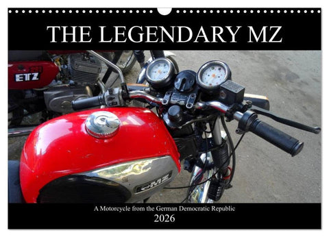 The Legendary MZ (Wall Calendar 2026 DIN A3 landscape), CALVENDO 12 Month Wall Calendar