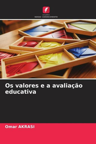 Os valores e a avaliação educativa