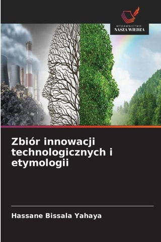 Zbiór innowacji technologicznych i etymologii