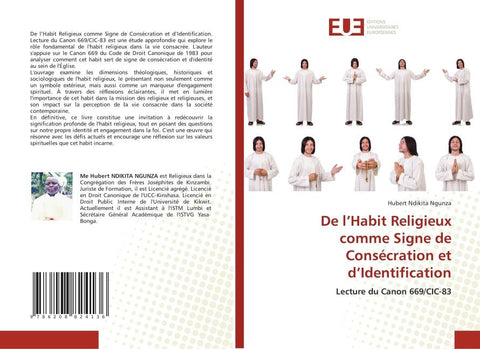 De l'Habit Religieux comme Signe de Consécration et d'Identification