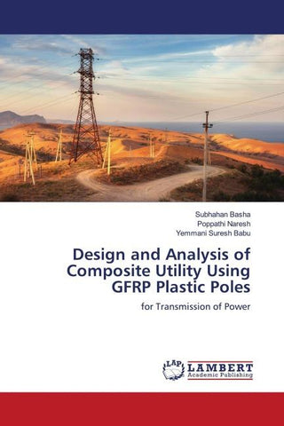 Design and Analysis of Composite Utility Using GFRP Plastic Poles