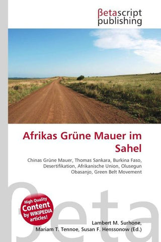 Afrikas Grüne Mauer im Sahel