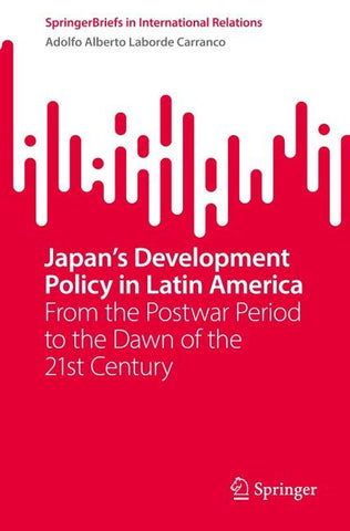 Japan's Development Policy in Latin America