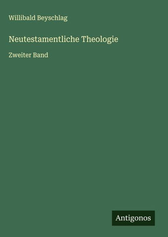 Neutestamentliche Theologie