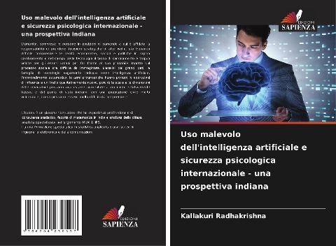 Uso malevolo dell'intelligenza artificiale e sicurezza psicologica internazionale - una prospettiva indiana