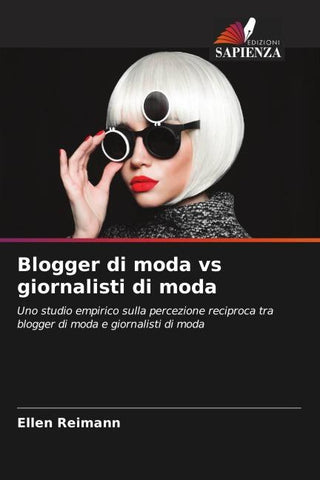 Blogger di moda vs giornalisti di moda