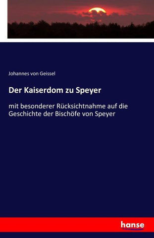 Der Kaiserdom zu Speyer