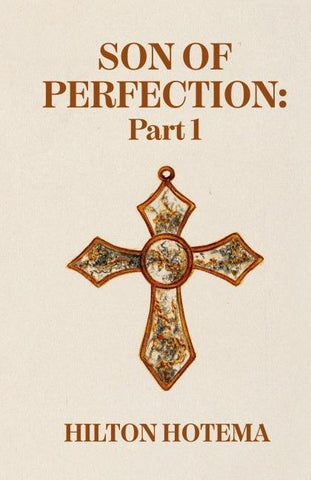 Son Of Perfection Part 1 Hardcover