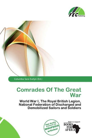Comrades Of The Great War