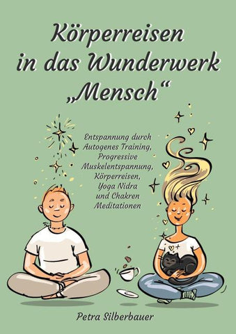 Körperreisen durch das Wunderwerk „Mensch“