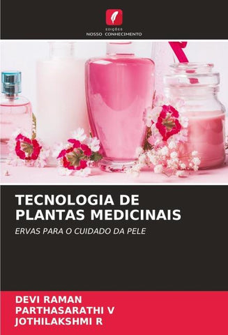 TECNOLOGIA DE PLANTAS MEDICINAIS