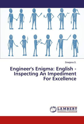 Engineer's Enigma: English - Inspecting An Impediment For Excellence