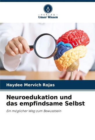 Neuroedukation und das empfindsame Selbst