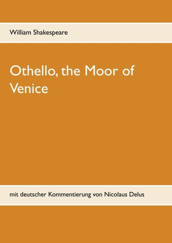 Othello, the Moor of Venice