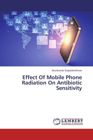 Effect Of Mobile Phone Radiation On Antibiotic Sensitivity