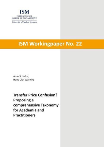 Transfer Price Confusion? - Proposing a comprehensive Taxonomy for Academia and Practitioners
