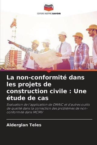 La non-conformité dans les projets de construction civile : Une étude de cas