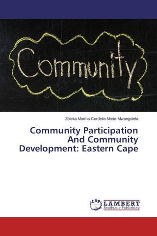 Community Participation And Community Development: Eastern Cape