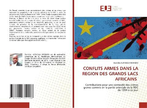 CONFLITS ARMES DANS LA REGION DES GRANDS LACS AFRICAINS